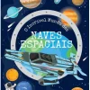 Booksmile O Incrível Mundo das Naves Espaciais de Irena Trevisan
