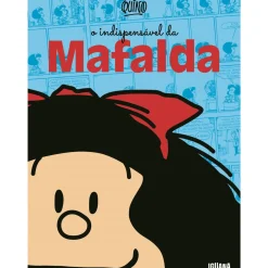 Iguana Banda Desenhada E Novelas Gráficas > O Indispensável de Mafalda de Quino