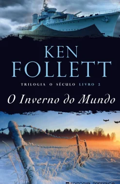 Best Presença O Inverno do Mundo de Ken Follett - Trilogia o Século - Livro 2