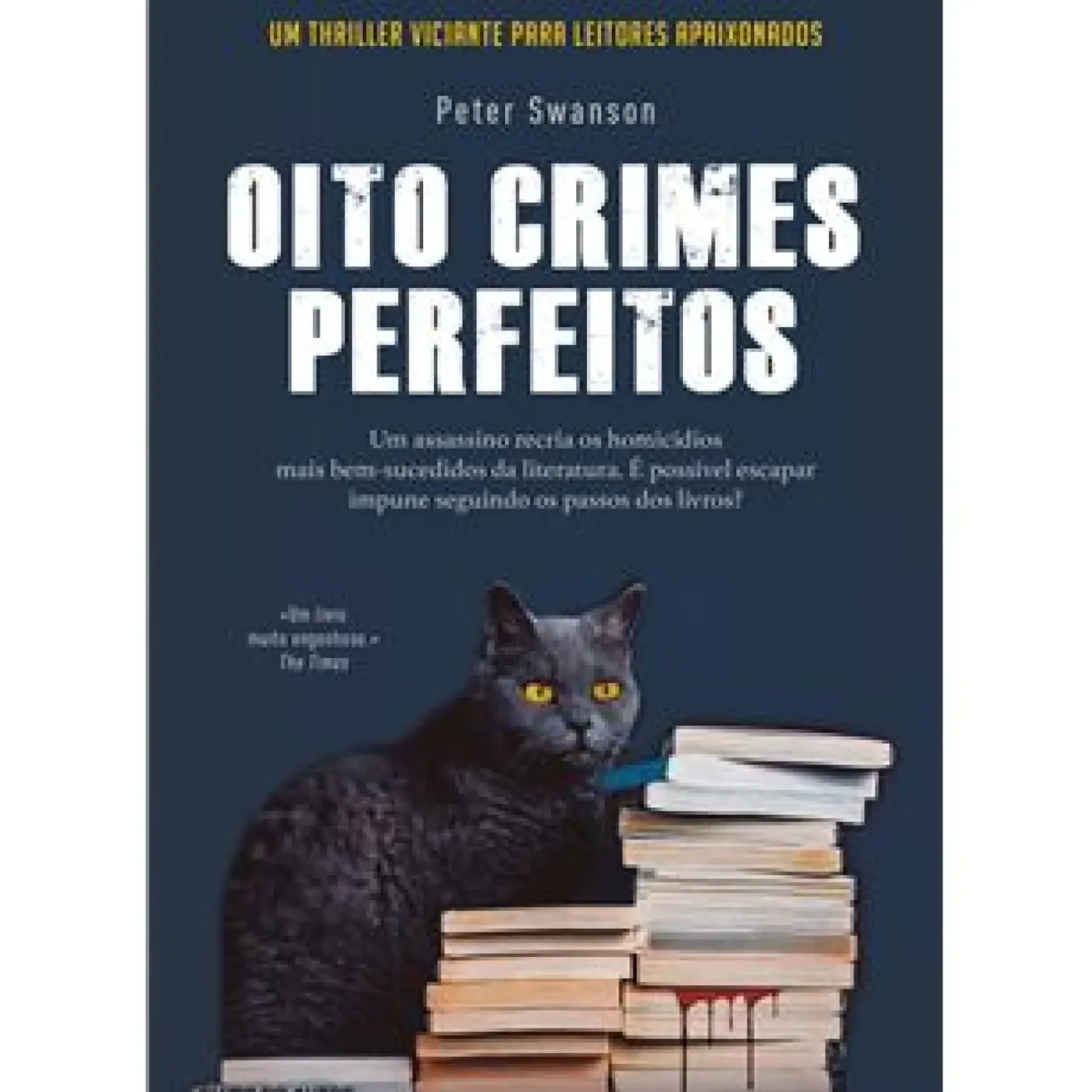 Clube Do Autor Oito Crimes Perfeitos de Peter Swanson