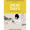 Casa Das Letras Young Adult > Okay Days de Jenny Mustard