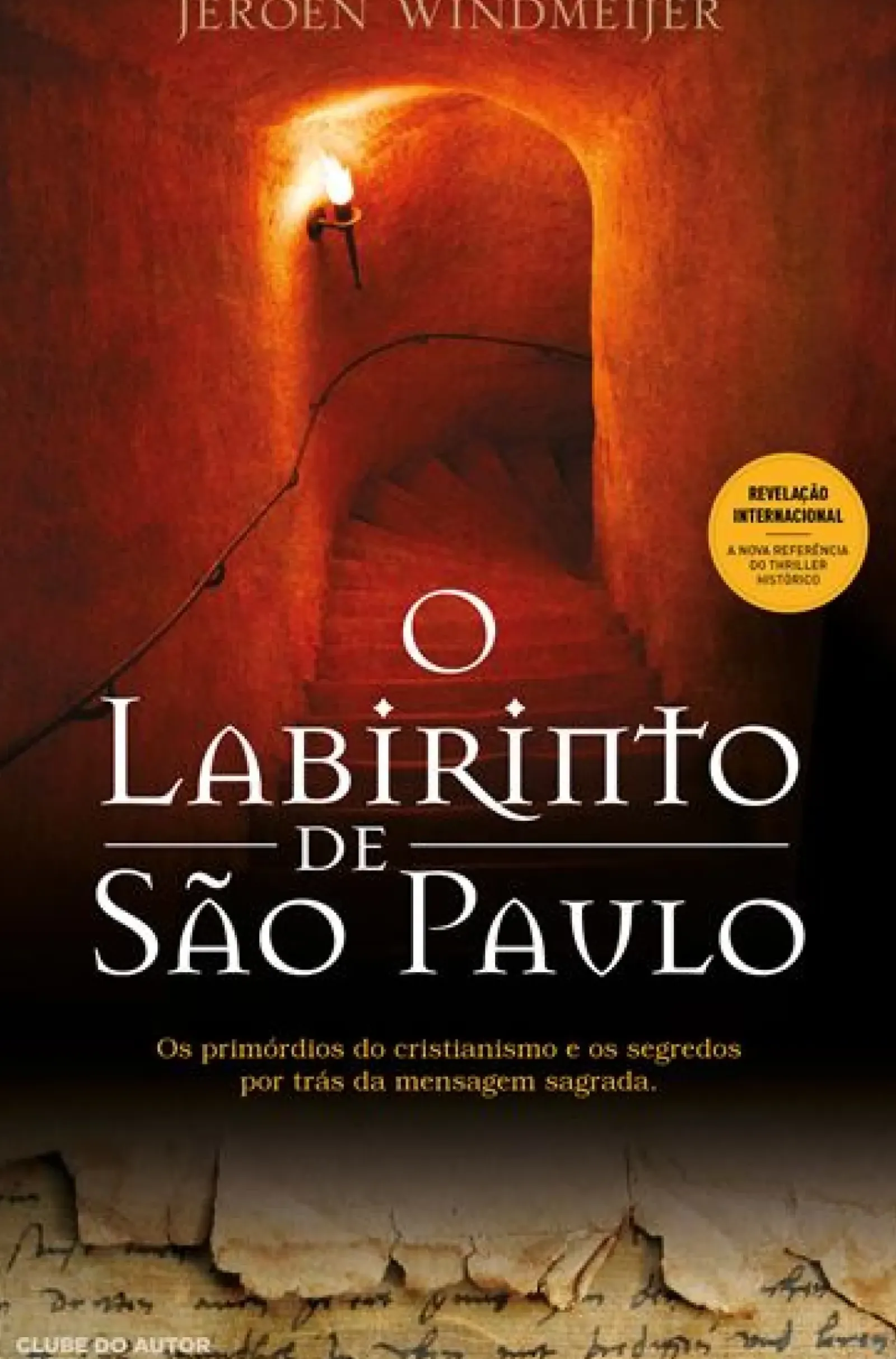 Clube Do Autor Romance Histórico > O Labirinto de São Paulo de Jeroen Windmeijer