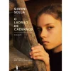 Outlet Dom Quixote O Ladrão de Cadernos de Gianni Solla