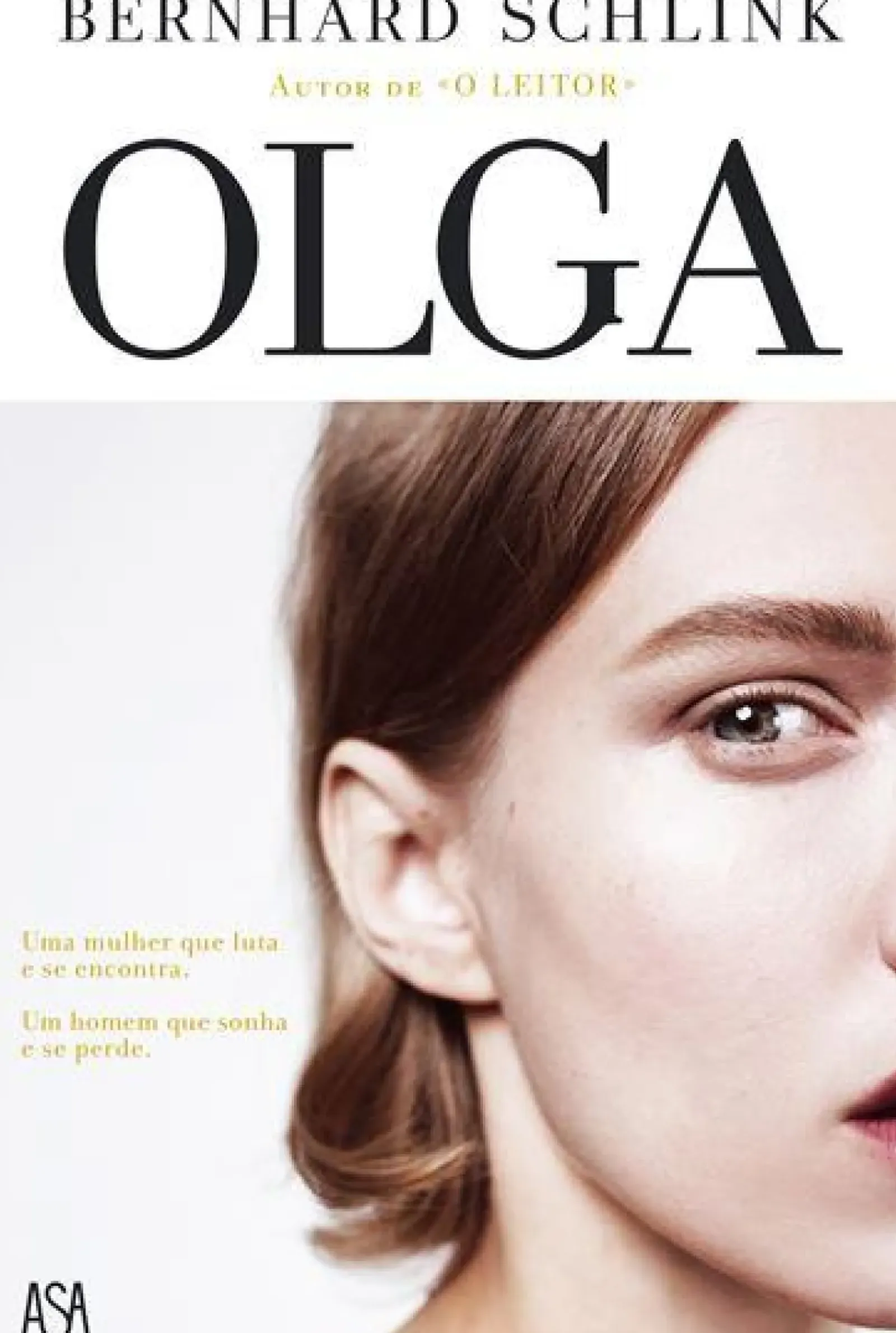 Hot Asa Olga de Bernhard Schlink