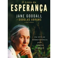 Best Nascente O Livro da Esperança de Jane Goodall e Douglas Abrams - Um Guia de Sobreviência para Tempos Difícies