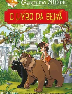 Presença Coleções Juvenis > O Livro da Selva de Joseph Rudyard Kipling de Geronimo Stilton