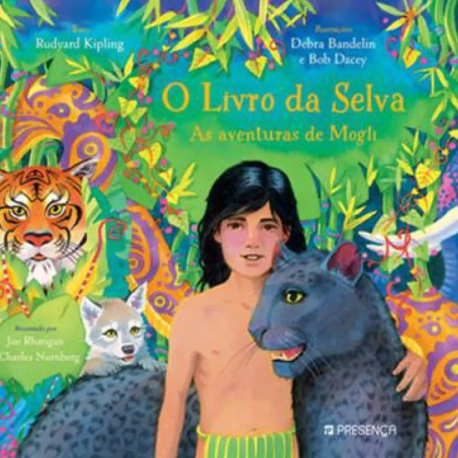 Presença Literatura Infantil > O Livro da Selva de Rudyard Kipling