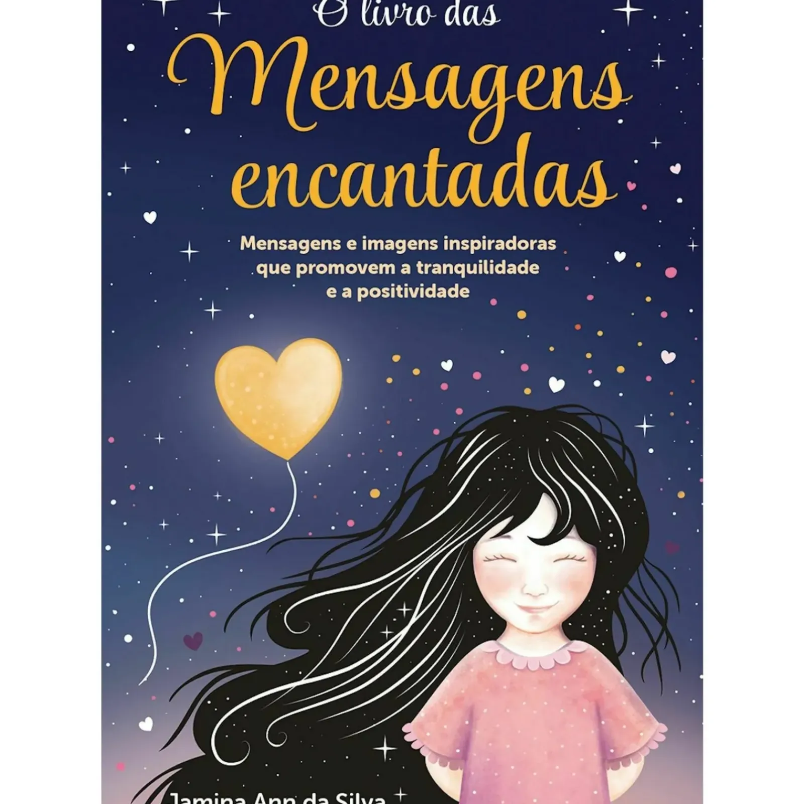 Sale Porto Editora O Livro das Mensagens Encantadas de Jamina Ann da Silva
