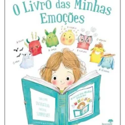 Jacaranda Literatura Infantil > O Livro das Minhas Emoções de Stéphanie Couturier