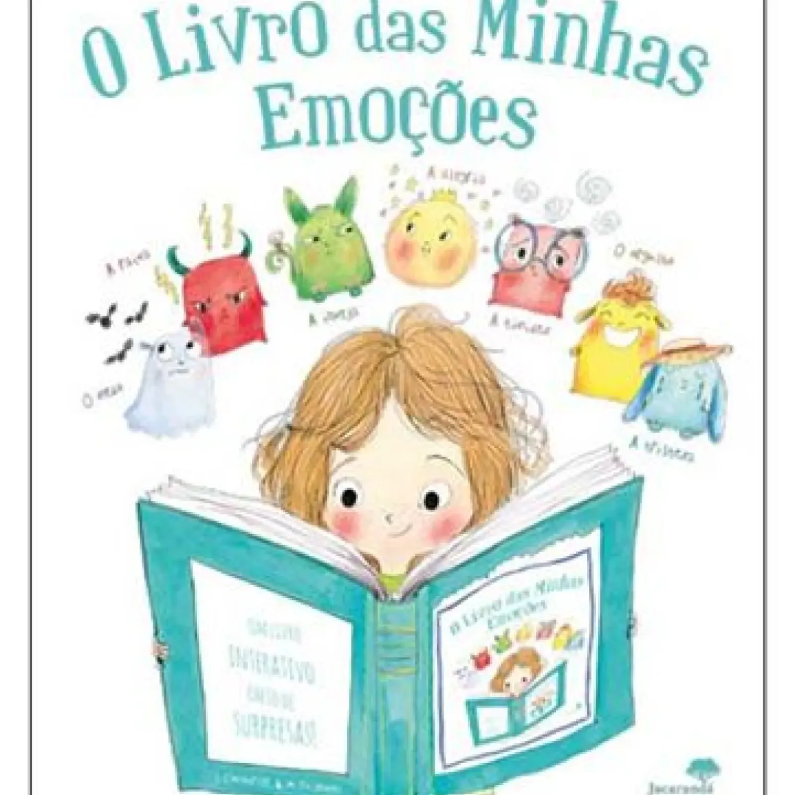 Jacaranda Literatura Infantil > O Livro das Minhas Emoções de Stéphanie Couturier