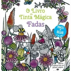 Jacarandá O Livro da Tinta Mágica de Barbara Bongini - Fadas