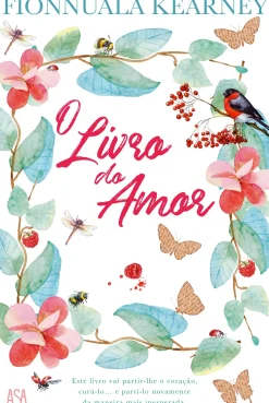 Discount Asa O Livro do Amor de Fionnuala Kearney