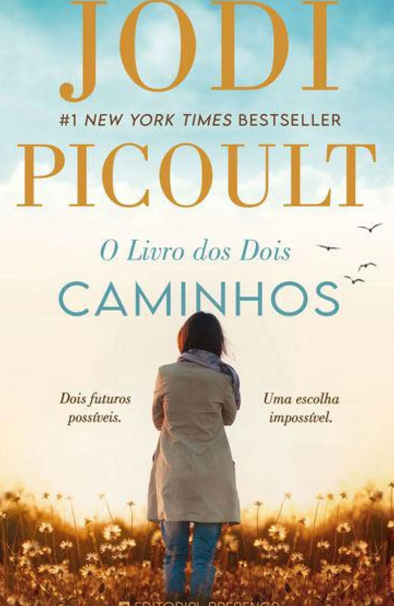 Discount Presença O Livro dos Dois Caminhos de Jodi Picoult