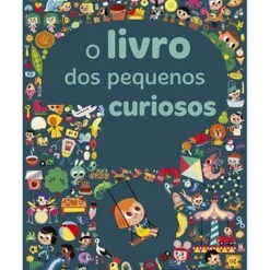 Porto Editora O Livro dos Pequenos Curiosos