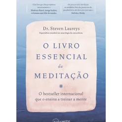 Nascente Desenvolvimento Pessoal > O Livro Essencial da Meditação de Steven Laureys