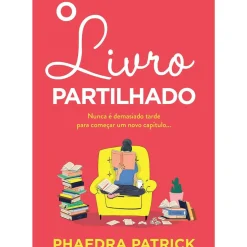Casa Das Letras Romance > O Livro Partilhado de Phaedra Patick