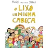 New Oficina Livro O Lixo na Minha Cabeça de Hugo van der Ding