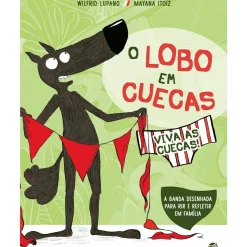 Best Zero A Oito O Lobo em Cuecas - Viva as Cuecas de Wilfrid Lupano