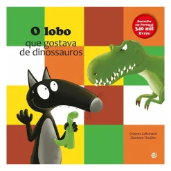 Best Zero A Oito O Lobo que Gostava de Dinossauros de Orianne Lallemand