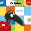 Online Zero A Oito O Lobo que Queria Ir à Escola de Orianne Lallemand