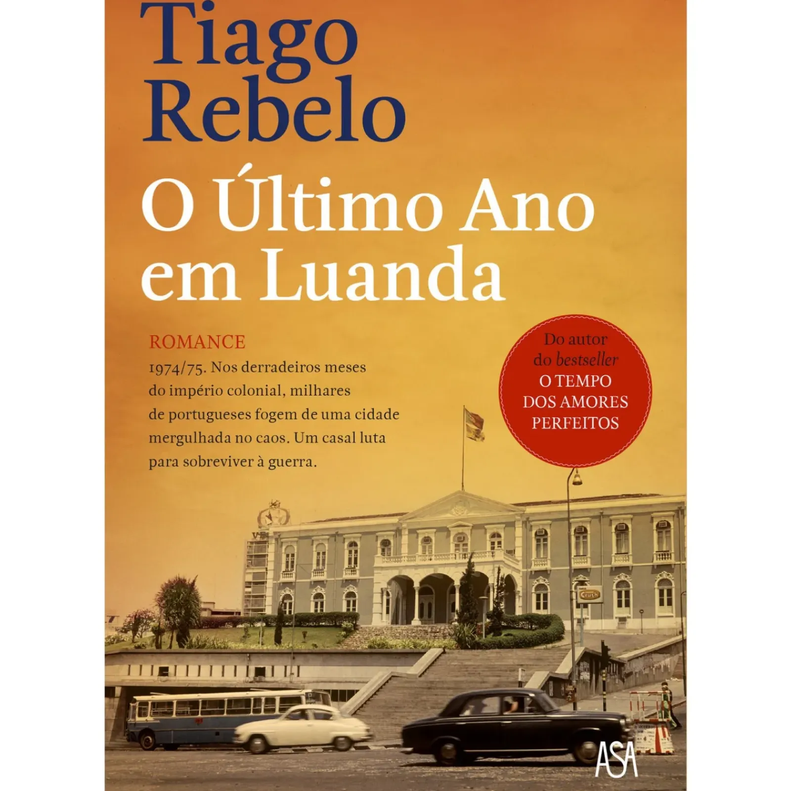 Clearance Asa O Último Ano em Luanda de Tiago Rebelo