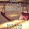 Oficina Do Livro Romance > O Lugar das Coisas Perdidas de Susana Piedade