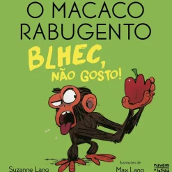 Discount Nuvem De Letras O Macaco Rabugento - Blhec, Não Gosto! de Suzanne Lang