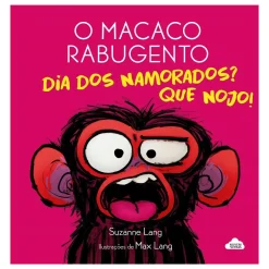 Sale Nuvem De Letras O Macaco Rabugento - Dia dos Namorados? que Nojo! de Suzanne Lang