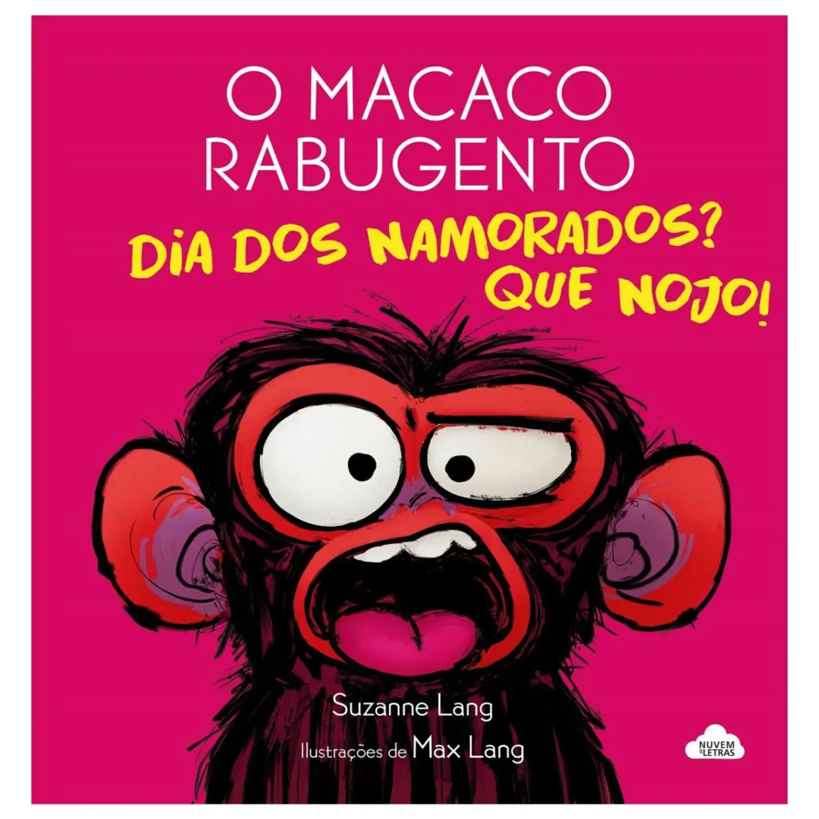 Sale Nuvem De Letras O Macaco Rabugento - Dia dos Namorados? que Nojo! de Suzanne Lang