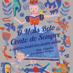 New Acento Tónico O Mais Belo Conto de Sempre de Tiago Salgueiro