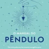 Outlet Albatroz O Manual do Pêndulo de Sig Lonegren
