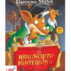 Presença Coleções Juvenis > O Manuscrito Misterioso de Geronimo Stilton