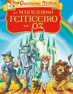 Online Presença O Maravilhoso Feiticeiro de Oz de Lyman Frank Baum de Geronimo Stilton