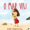 Hot Jacarandá O Mar Viu de Tom Percival
