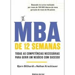 Ideias De Ler Técnicos > O Mba de 12 Semanas de Bjorn Billhardt