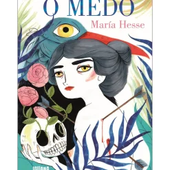 Iguana Banda Desenhada E Novelas Gráficas > O Medo de María Hesse