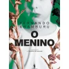 Dom Quixote Romance > O Menino de Fernando Aramburu