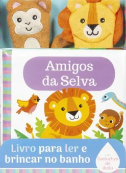 Porto Editora Bebé > O Meu Bebé: Amigos da Selva - Livro de Banho com Fantoches de Dedo