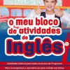 Edições Gailivro 1º Ciclo > O Meu Bloco Atividades de Inglês 3º Ano de Joana Silva e Vasco Costa