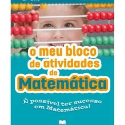 Edições Gailivro 1º Ciclo > O Meu Bloco de Atividades de Matemática 2.º Ano de Cecília Monteiro
