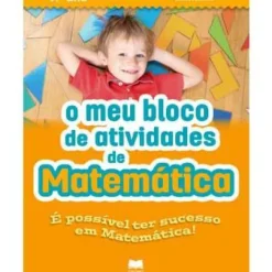 New Edições Gailivro O Meu Bloco de Atividades de Matemática 1.º Ano de Cecília Monteiro
