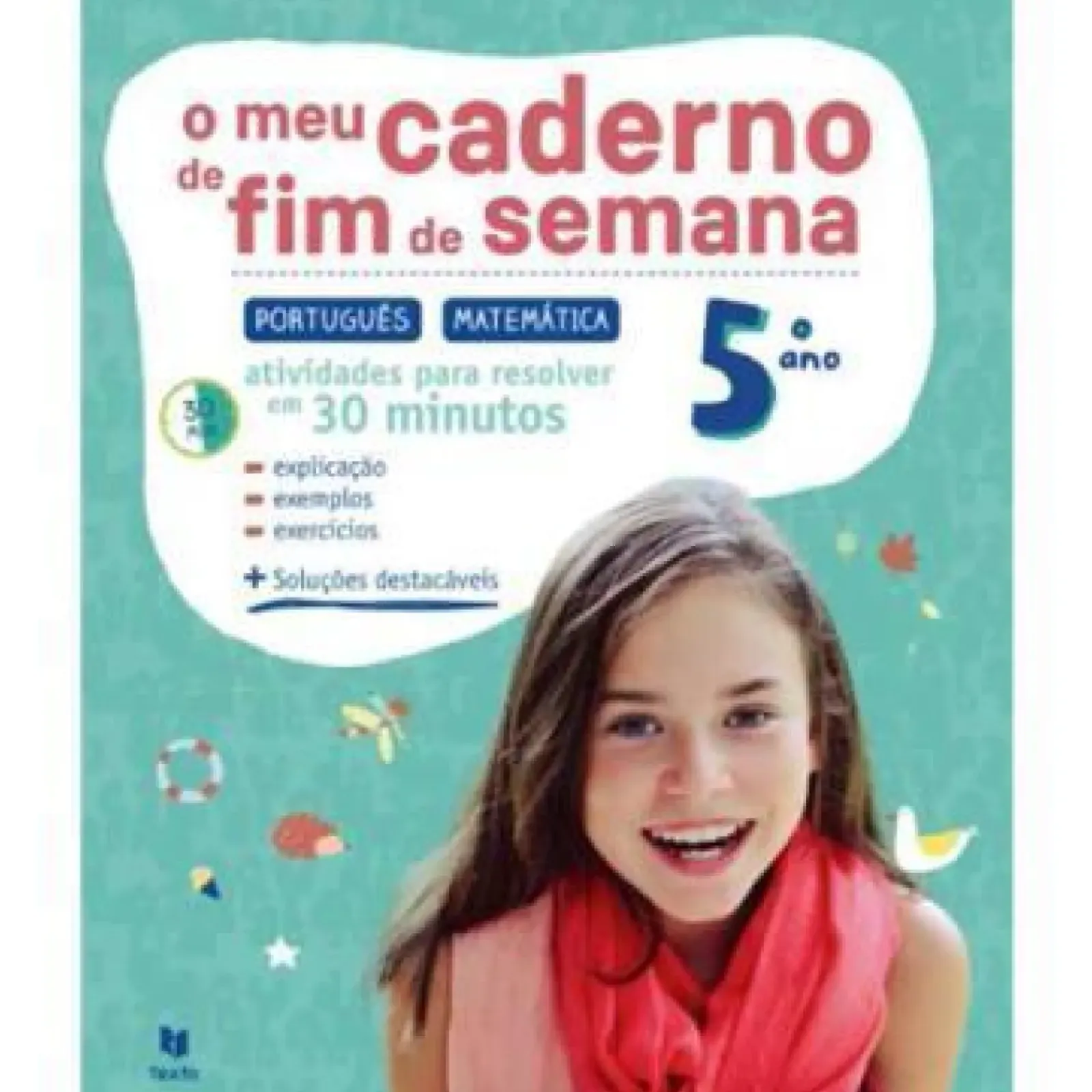 Texto Editores 2º Ciclo > O Meu Caderno de Fim de Semana - Português e Matemática 5.º Ano de Ana Roque