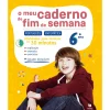 Texto Editores 2º Ciclo > O Meu Caderno de Fim de Semana - Português e Matemática 6.º Ano de Ana Roque