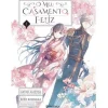Hot Presença O Meu Casamento Feliz - Nº 1 de Akumi Agitogi, Rito Kohsaka e Tsukiho Tsukioka