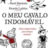 Outlet Caminho O Meu Cavalo Indomável de David Machado e Ricardo Ladeira