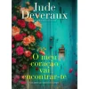 Sale Quinta Essencia O Meu Coração Há-De Encontrar-Te de Jude Deveraux