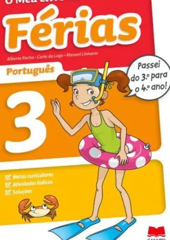 Edições Gailivro O Meu Livro de Férias Português - 3.º Ano para 4.º Ano de Alberta Rocha, Manuel Linhares e Carla do Lago