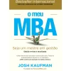 Sale Dom Quixote O Meu MBA - Edição Revista e Atualizada de Josh Kaufman