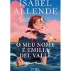 New Porto Editora O Meu Nome é Emilia Del Valle de Isabel Allende