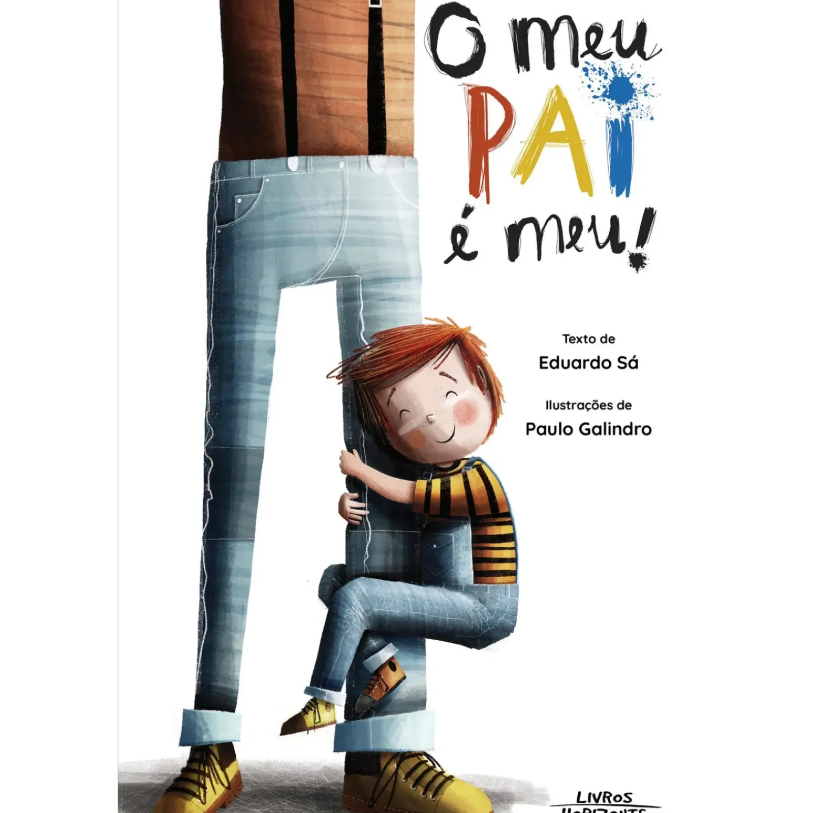 Livro Horizonte O Meu PAI é Meu! de Eduardo Sá